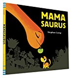 Mamasaurus  9781452144245 Front Cover