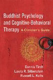 Buddhist Psychology and Cognitive-Behavioral Therapy A Clinician's Guide  9781462523245 Front Cover