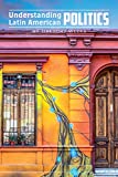 Understanding Latin American Politics  9781469652245 Front Cover