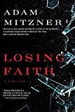 Losing Faith 2015 9781476764245 Front Cover
