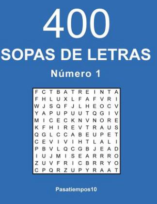 400 Sopas de Letras en Espaï¿½ol - N. 1  9781542742245 Front Cover
