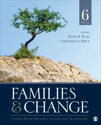 Families and Change Coping with Stressful Events and Transitions 6th 9781544371245 Front Cover