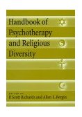 Handbook of Psychotherapy and Religious Diversity  9781557986245 Front Cover