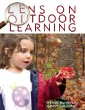 Lens on Outdoor Learning  9781605540245 Front Cover