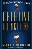 Creative Thinkering Putting Your Imagination to Work cover art