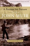 Passion for Nature The Life of John Muir cover art
