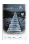 Remembering Blue A Novel  9780345439246 Front Cover