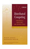 Distributed Computing Fundamentals, Simulations, and Advanced Topics 2nd 2004 Revised  9780471453246 Front Cover