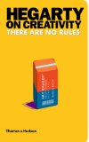 Hegarty on Creativity There Are No Rules  9780500517246 Front Cover