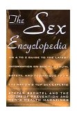 Sex Encyclopedia A to Z Guide to Latest Info on Sexual Health Safety and Technique 1993 9780671743246 Front Cover