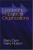 Leadership in Nonprofit Organizations Lessons from the Third Sector cover art
