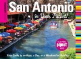 San Antonio in Your Pocket! Your Guide to an Hour, a Day, or a Weekend in the City 2009 9780762753246 Front Cover