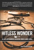 Hitless Wonder A Life in Minor League Rock and Roll cover art