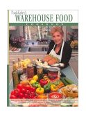 Paula Easley's Warehouse Food Cookbook 2010 9780936783246 Front Cover