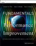 Fundamentals of Performance Improvement Optimizing Results Through People, Process, and Organizations