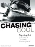Chasing Cool 2007 9781400104246 Front Cover