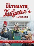 Ultimate Tailgater's Handbook 2005 9781401602246 Front Cover