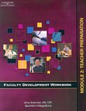 Faculty Development Workbook Teacher Preparation 2006 9781418037246 Front Cover