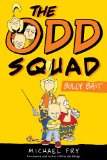 Odd Squad, Bully Bait  cover art