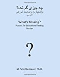 What's Missing? Puzzles for Educational Testing Persian 2013 9781492127246 Front Cover