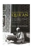 Discovering the Qur&#39;an A Contemporary Approach to a Veiled Text