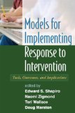 Models for Implementing Response to Intervention Tools, Outcomes, and Implications cover art