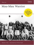 Mau-Mau Warrior 2006 9781846030246 Front Cover