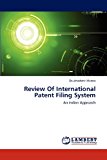 Review of International Patent Filing System 2012 9783659139246 Front Cover