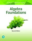 Algebra Foundations Prealgebra, Introductory Algebra and Intermediate Algebra 2nd 9780135239247 Front Cover