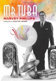 Mr. Tuba 2012 9780253007247 Front Cover