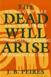 Dead Will Arise Nongqawuse and the Great Xhosa Cattle-Killing Movement Of 1856-7 cover art