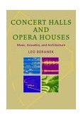 Concert Halls and Opera Houses Music, Acoustics, and Architecture 2nd 9780387955247 Front Cover