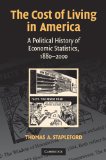Cost of Living in American Political Economy, 1880-2000 2009 9780521719247 Front Cover