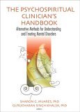 Psychospiritual Clinician's Handbook Alternative Methods for Understanding and Treating Mental Disorders cover art