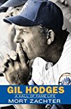 Gil Hodges A Hall of Fame Life  9780803211247 Front Cover