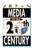 Media in the 20th Century  cover art