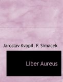 Liber Aureus 2010 9781140597247 Front Cover