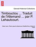 Timbouctou Traduit de L'Allemand Par P Lehautcourt 2011 9781241340247 Front Cover