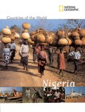 National Geographic Countries of the World: Nigeria 2007 9781426301247 Front Cover