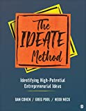 IDEATE Method Identifying High-Potential Entrepreneurial Ideas  9781544393247 Front Cover