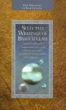 Selected Writings of Baha'u'llah  9781931847247 Front Cover