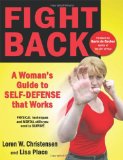 Fight Back A Woman's Guide to Self-defense that Works cover art