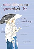 What Did You Eat Yesterday? 10  9781942993247 Front Cover