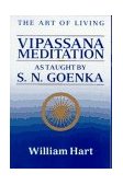 Art of Living Vipassana Meditation: As Taught by S. N. Goenka cover art