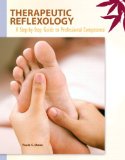 Therapeutic Reflexology A Step-by-Step Guide to Professional Competence cover art