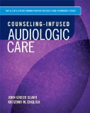 Counseling-Infused Audiologic Care  cover art