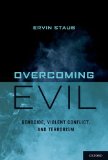 Overcoming Evil Genocide, Violent Conflict, and Terrorism cover art