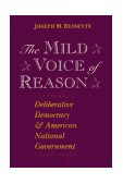 Mild Voice of Reason Deliberative Democracy and American National Government