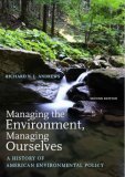 Managing the Environment, Managing Ourselves A History of American Environmental Policy cover art