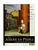 American People Creating a Nation and a Society From 1863 6th 9780321125248 Front Cover